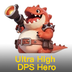 Ultra High DPS Hero