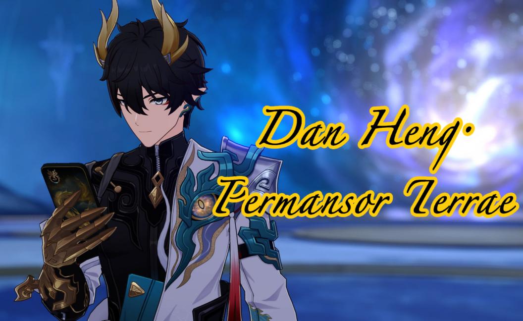 Honkai Star Rail 3.6 Dan Heng Permansor Terrae Full Kit Leak