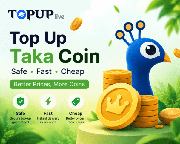 Taka Coin Recharge Guide: How to Buy Taka Coins Cheaper & Faster?