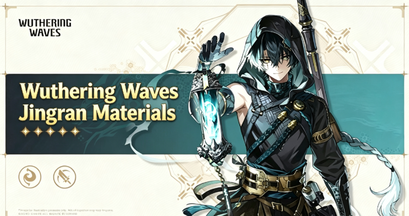 Wuthering Waves Jingran Materials Guide: Ascension, Forte & Signature Weapon Materials