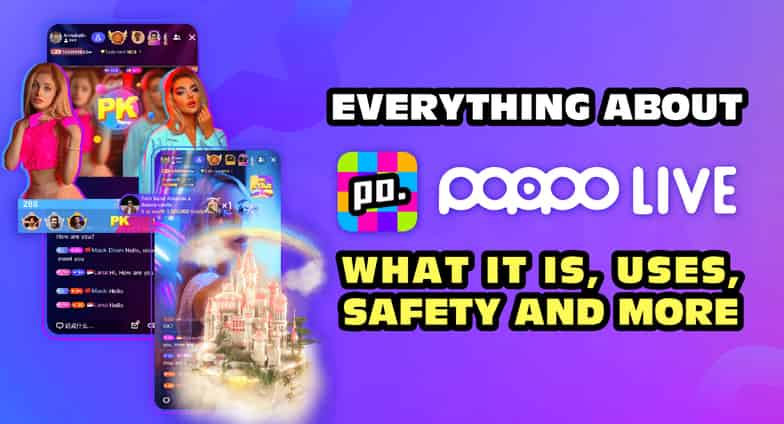 How to check Everything About Poppo Live: What It Is, Uses, Safety, and More ID