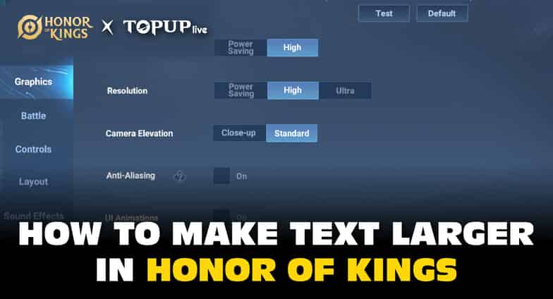 How to check How to Make Text Larger in Honor of Kings: 3 Best Methods ID