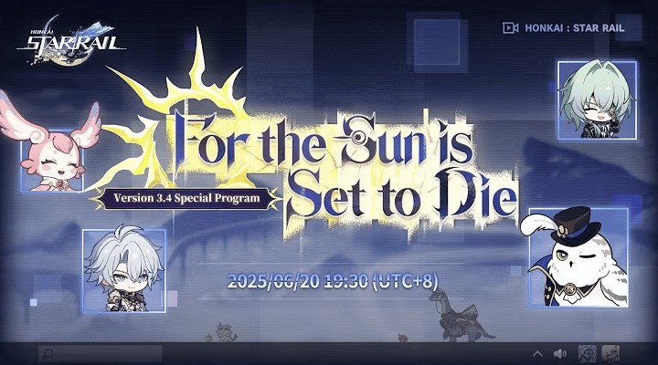 如何檢查崩壞星穹鐵道3.4版本前瞻：「For the Sun is Set to Die」更新情報與角色強化ID