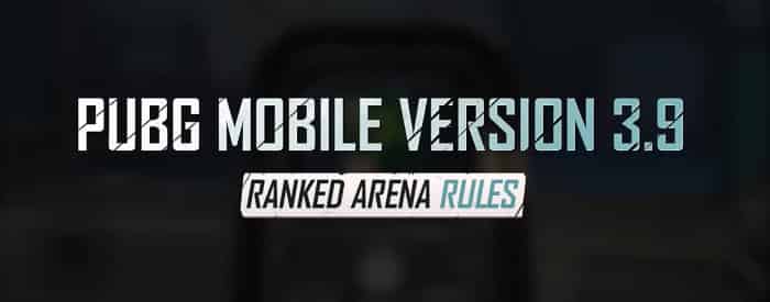 如何檢查PUBG MOBILE 3.9競技場排位賽上線——四種模式及全新玩法與獎勵!ID