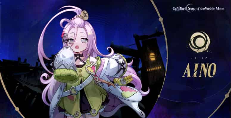 How to check Genshin 6.0 Aino Ultimate Build : Weapons, Artifacts, Skills, Constellations，Materials & Team Comps ID