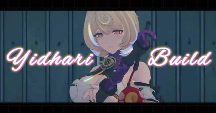 How to check ZZZ 2.3 Yidhari Build Guide: Best W-Engines, Drive Discs, Materials & Teams ID