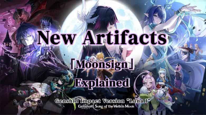 How to check Genshin Impact 6.0 “Luna I”: New Artifacts & Moonsign Mechanics Explained ID