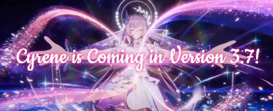How to check HSR 3.7 Banners Leak: Cyrene Debuts, Release Date, Hyacine & Castorice Rerun! ID