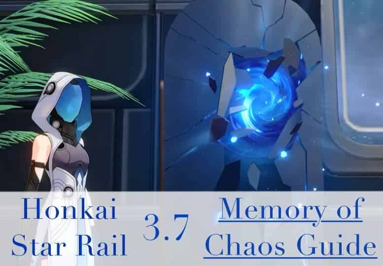 How to check HSR Memory of Chaos Version 3.7 Guide Update : Best Team Comps You Should Use ID