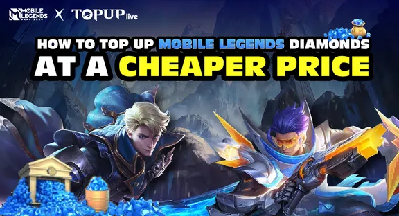 How to Top Up Mobile Legends Diamonds at a Cheaper Price