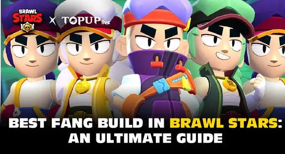 Best Fang Build in Brawl Stars: An Ultimate Guide