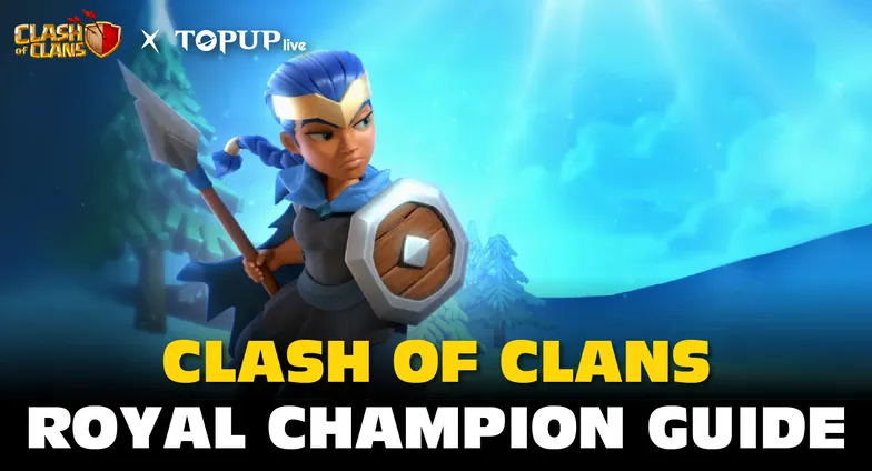 Clash of Clans Royal Champion Guide: Levels, Equipment, Skins, and Tips